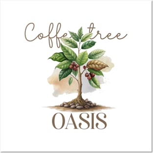 Coffee Tree Oasis Posters and Art